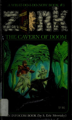 S. Eric Meretzky: Cavern of Doom (Paperback, 1983, Tor Books)