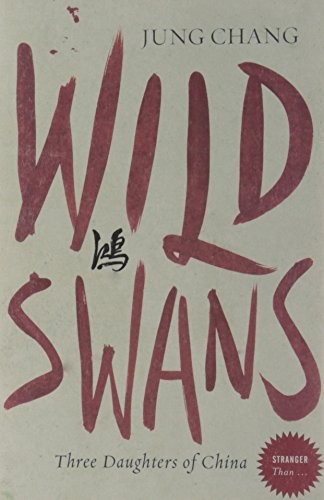 Jung Chang: Wild Swans (2007, HarperCollins Publishers Limited, HarperCollins Publishers)