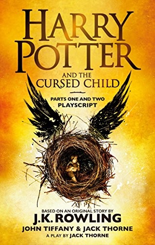 J. K. Rowling, Jack Thorne, John Tiffany: Harry Potter And The Cursed Child (Paperback, 2017, Sphere)