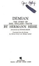 Herman Hesse: Demian the Story of Emil Sinclairs Youth (Paperback, 1981, Bantam Doubleday Dell, Bantam Books)