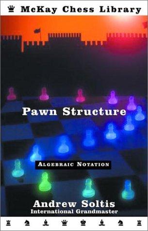 Andrew Soltis: Pawn Structure Chess (Paperback, 1995, Random House Puzzles & Games)